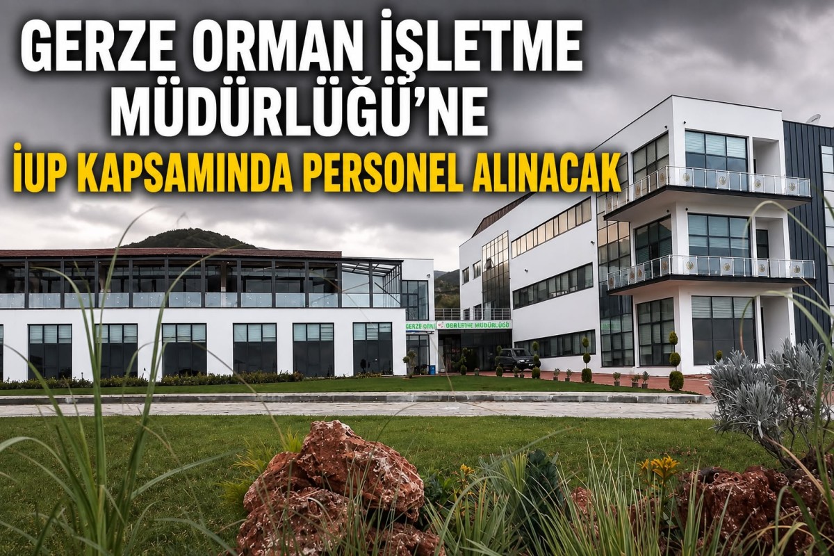 Orman İşletme Müdürlüğü' ne 12 Kişilik kontenjan