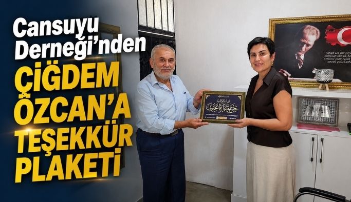 Cansuyu Derneği’nden Çiğdem Özcan’a Plaket
